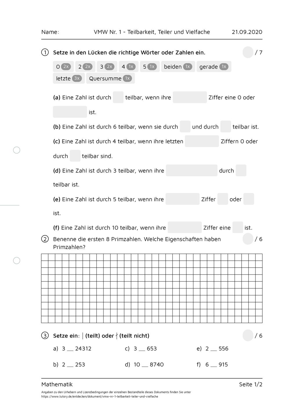 Arbeitsblatt VMW Nr. 1 Teilbarkeit, Teiler und Vielfache Mathematik Mittlere Reife Arbeitsblatt VMW Nr. 1 Teilbarkeit, Teiler und Vielfache Mathematik Mittlere Reife